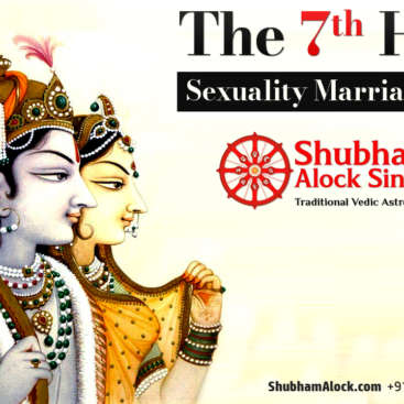 The 7th House: Marriage, Progeny and Sexual Astrology